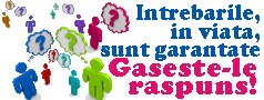 Intrebari si raspunsuri